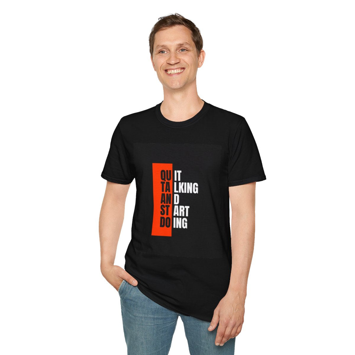 Motivational Quote T-Shirt, Unisex Softstyle Tee, Casual Wear, Gift for Him/Her, Inspirational Graphic Tee
